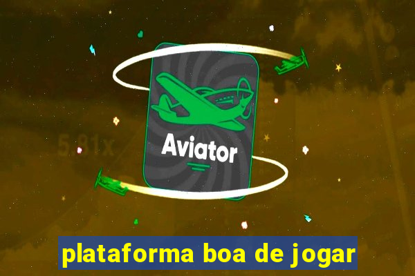 plataforma boa de jogar